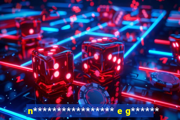 n***************** e g******